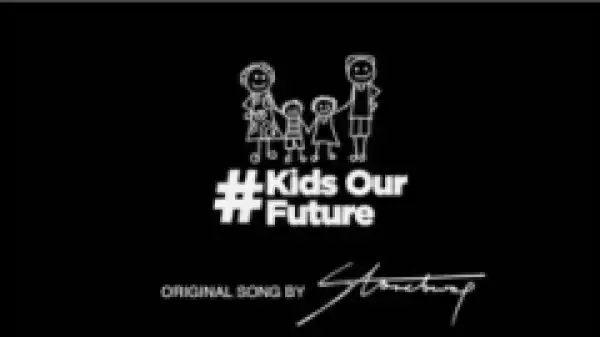StoneBwoy - Kids Our Future